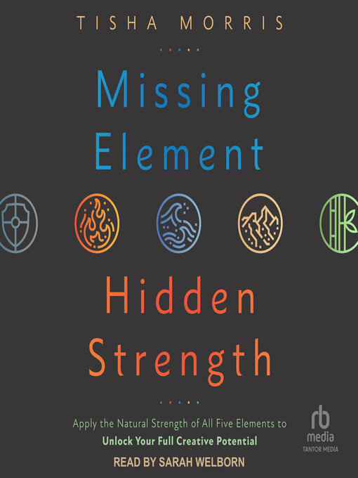 Title details for Missing Element, Hidden Strength by Tisha Morris - Available